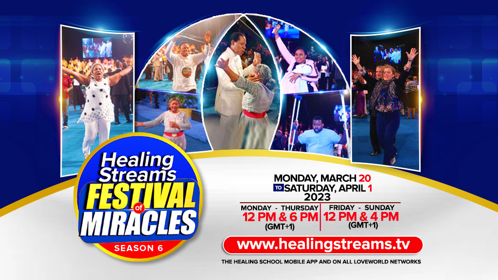 CELEBRATING INSTANT MIRACLES – SEASON 6 OF HEALING STREAMS FESTIVAL OF MIRACLES