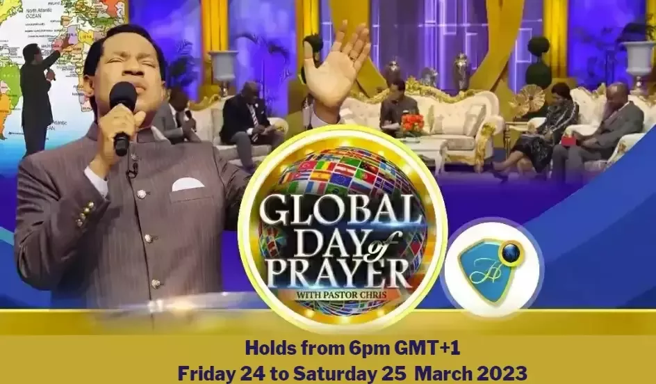 PROLIFERATING GOD’S WILL ON THE EARTH – 13TH EDITION OF THE GLOBAL DAY OF PRAYER WITH PASTOR CHR