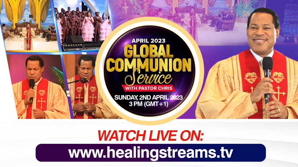 YOU ARE A PRODUCT OF THE NEW TESTAMENT - GLOBAL COMMUNION SERVICE WITH PASTOR CHRIS