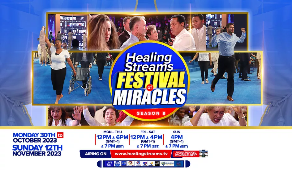 THE HEALING STREAMS FESTIVAL OF MIRACLES – A HARVEST OF TESTIMONIES