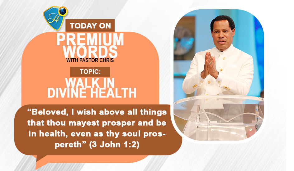 WALK IN DIVINE HEALTH