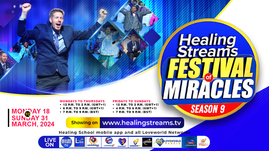 WITNESS THE SPLENDOR OF THE HEALING STREAMS FESTIVAL OF MIRACLES!