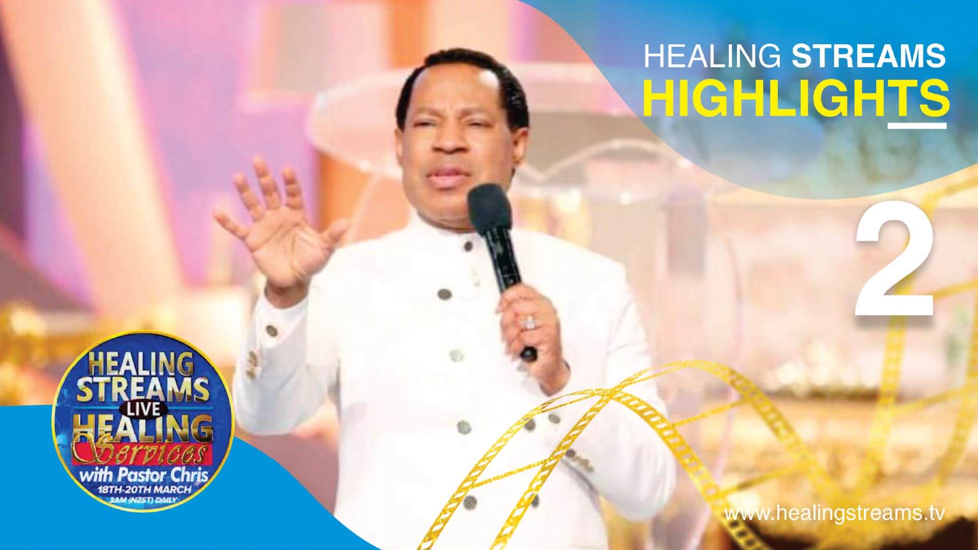 HEALING STREAMS LIVE HEALING SERVICES HIGHLIGHTS 2