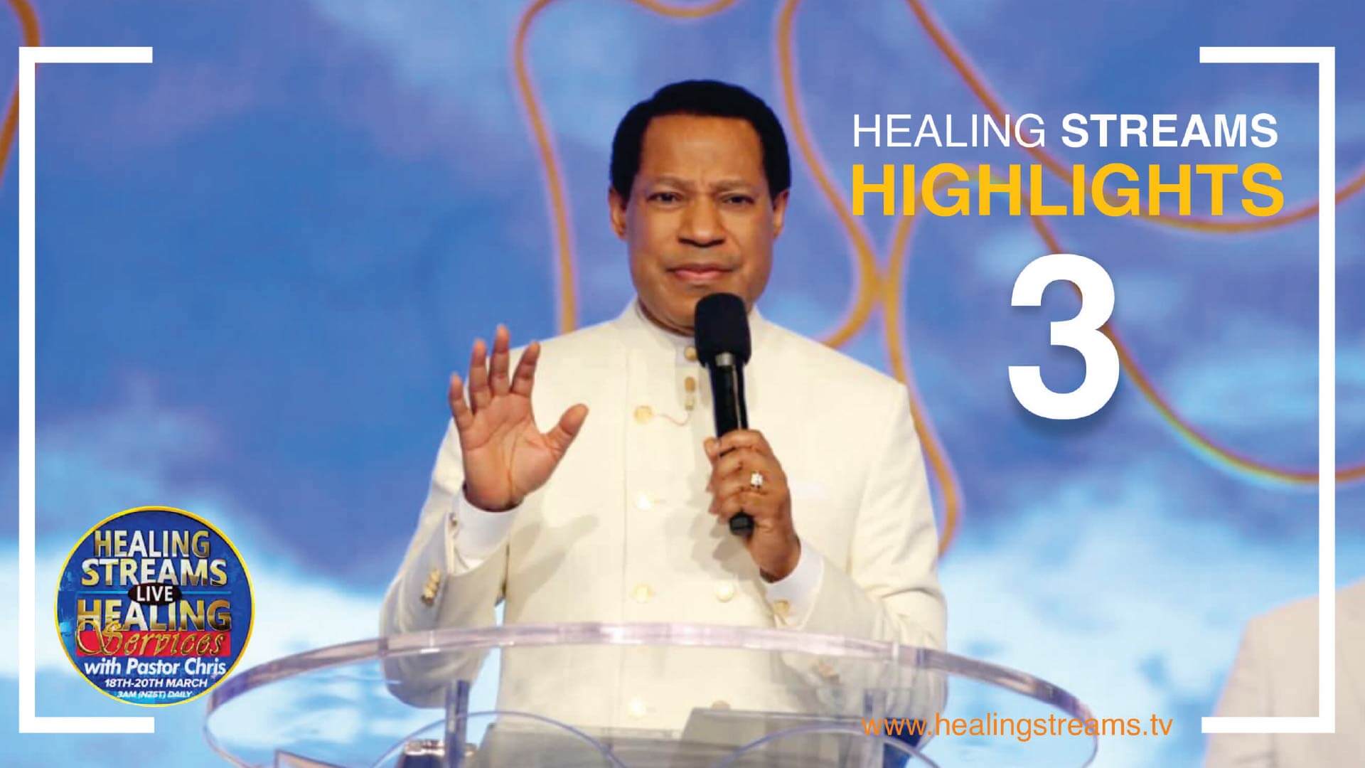 HEALING STREAMS LIVE HEALING SERVICES HIGHLIGHTS 3
